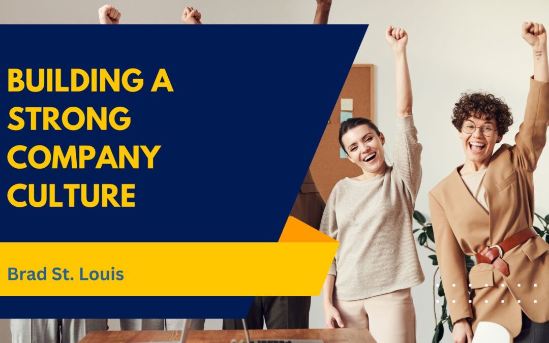 Building a Strong Company Culture